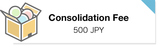 Consolidation Fee: 500 JPY