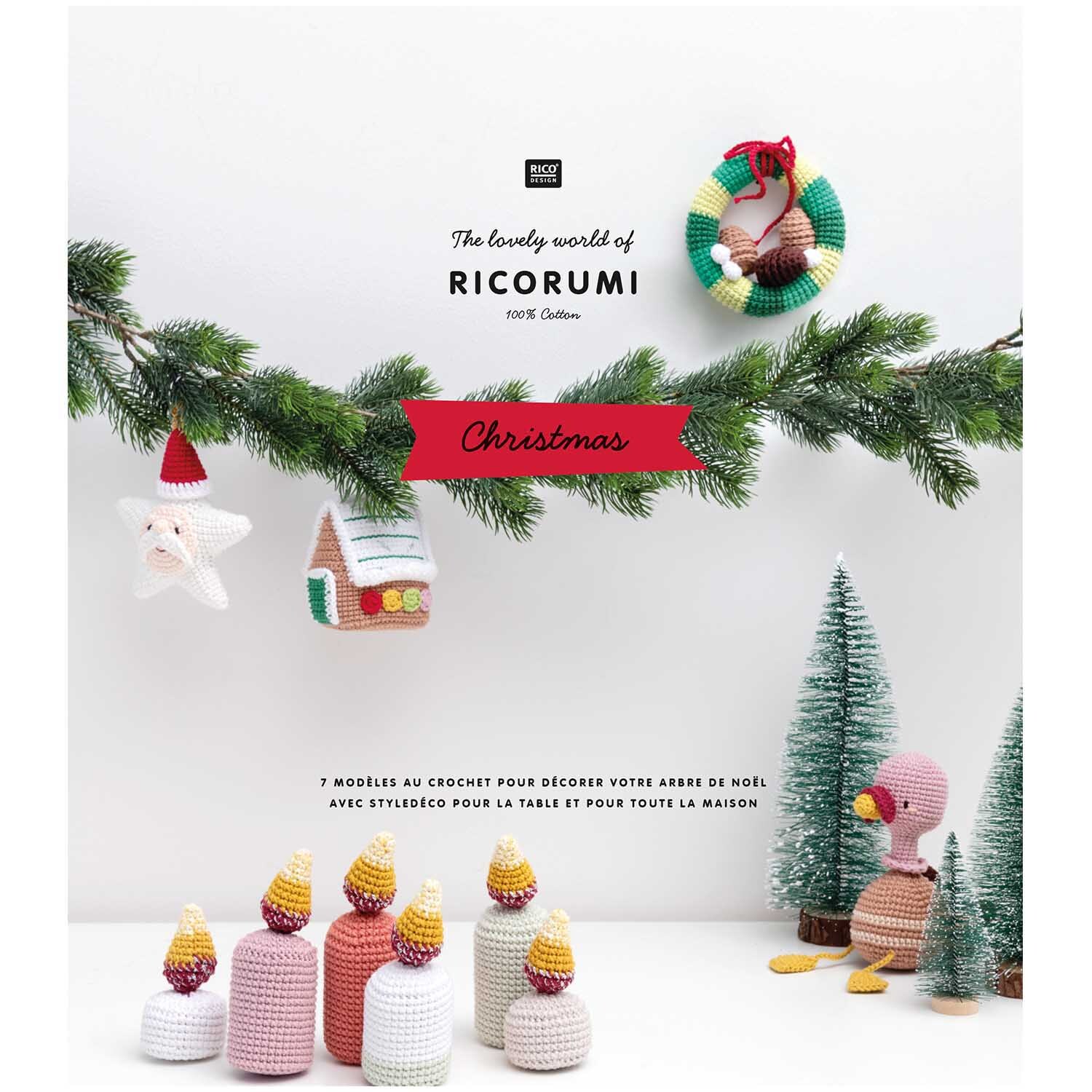 Ricorumi Christmas: Häkelmodelle von Rico Design für festliche Dekorationen mit Weihnachtsmotiven.
